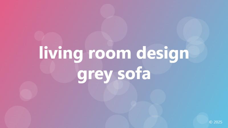 living room design grey sofa
