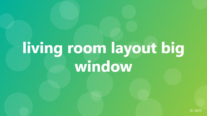 living room layout big window
