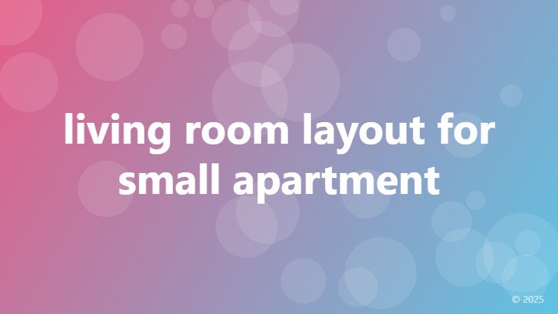 living room layout for small apartment