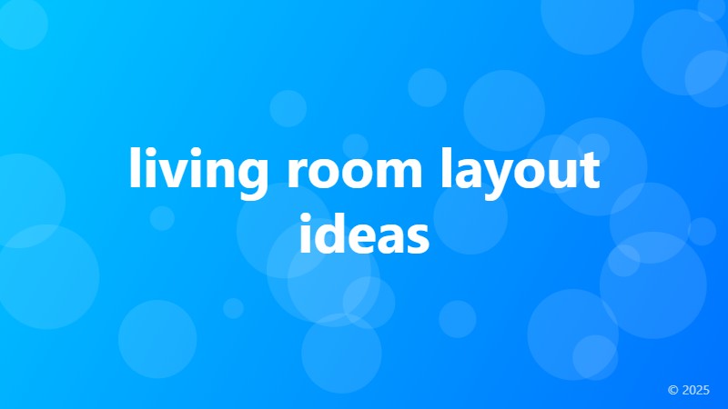 living room layout ideas