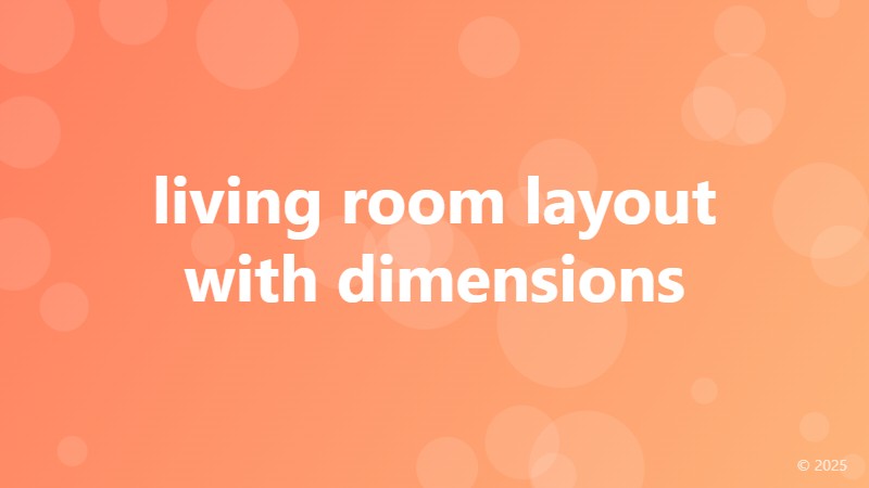 living room layout with dimensions
