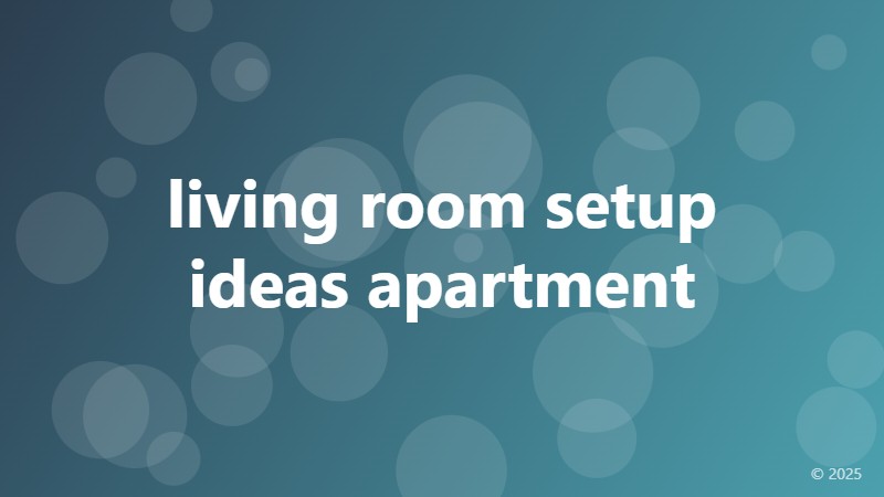 living room setup ideas apartment