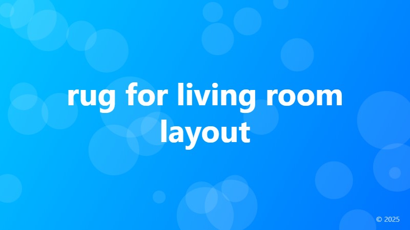 rug for living room layout